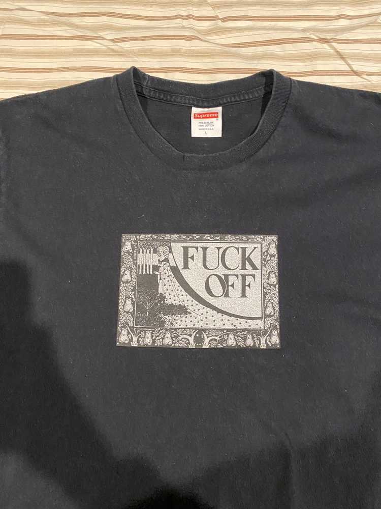 Supreme Supreme Fuck Off Tee SS16 - image 2